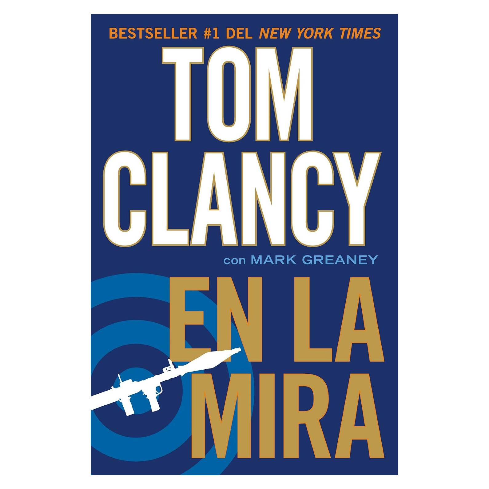 En la mira (Una novela de Jack Ryan Jr. nº 4) (Spanish Edition)