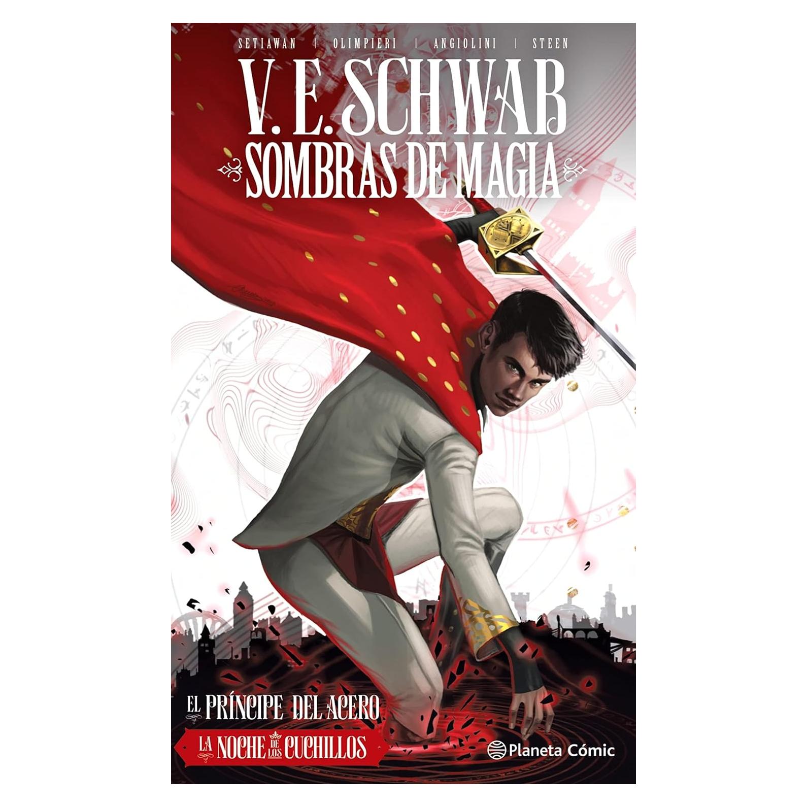 Sombras de magia nº 02 (novela gráfica): El Príncipede acero. La noche de los cuchillos (Adaptaciones literarias 2) (Spanish Edition)