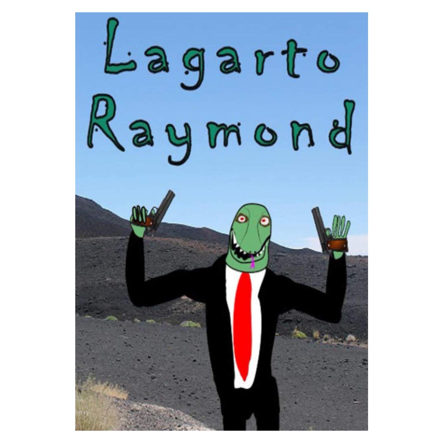 LAGARTO RAYMOND (Spanish Edition)