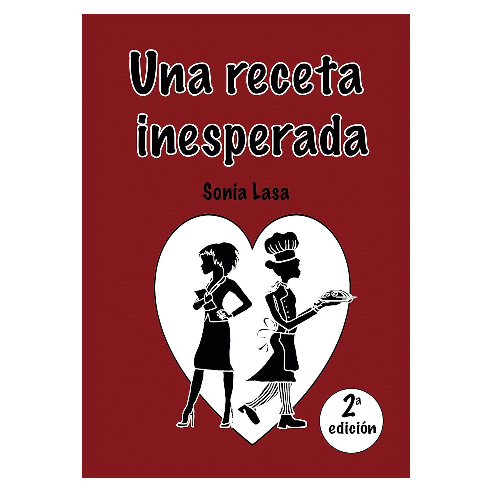 Una receta inesperada - Edición en español - 189 páginas