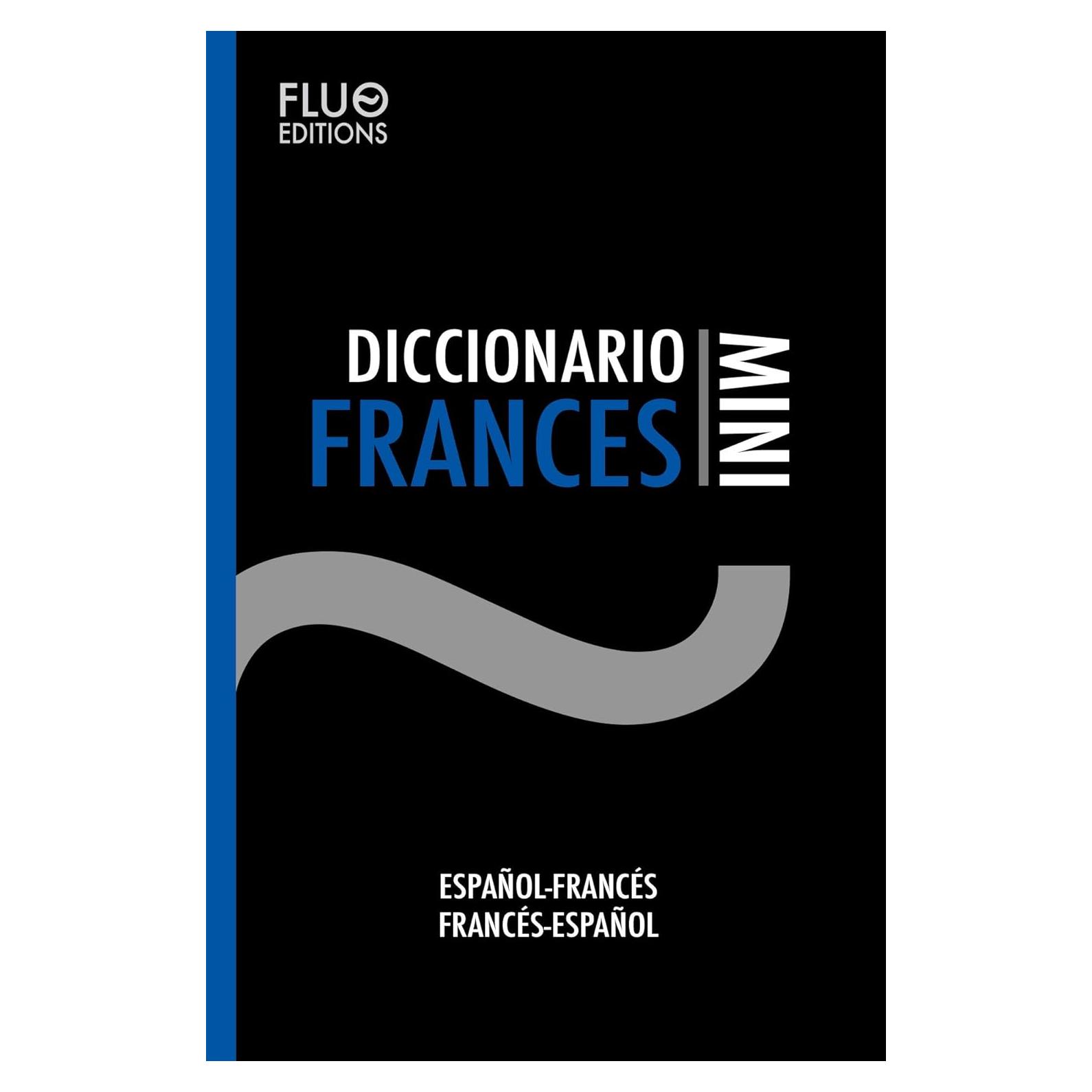 Diccionario Francés Mini Ediciones Fluo 24000 palabras