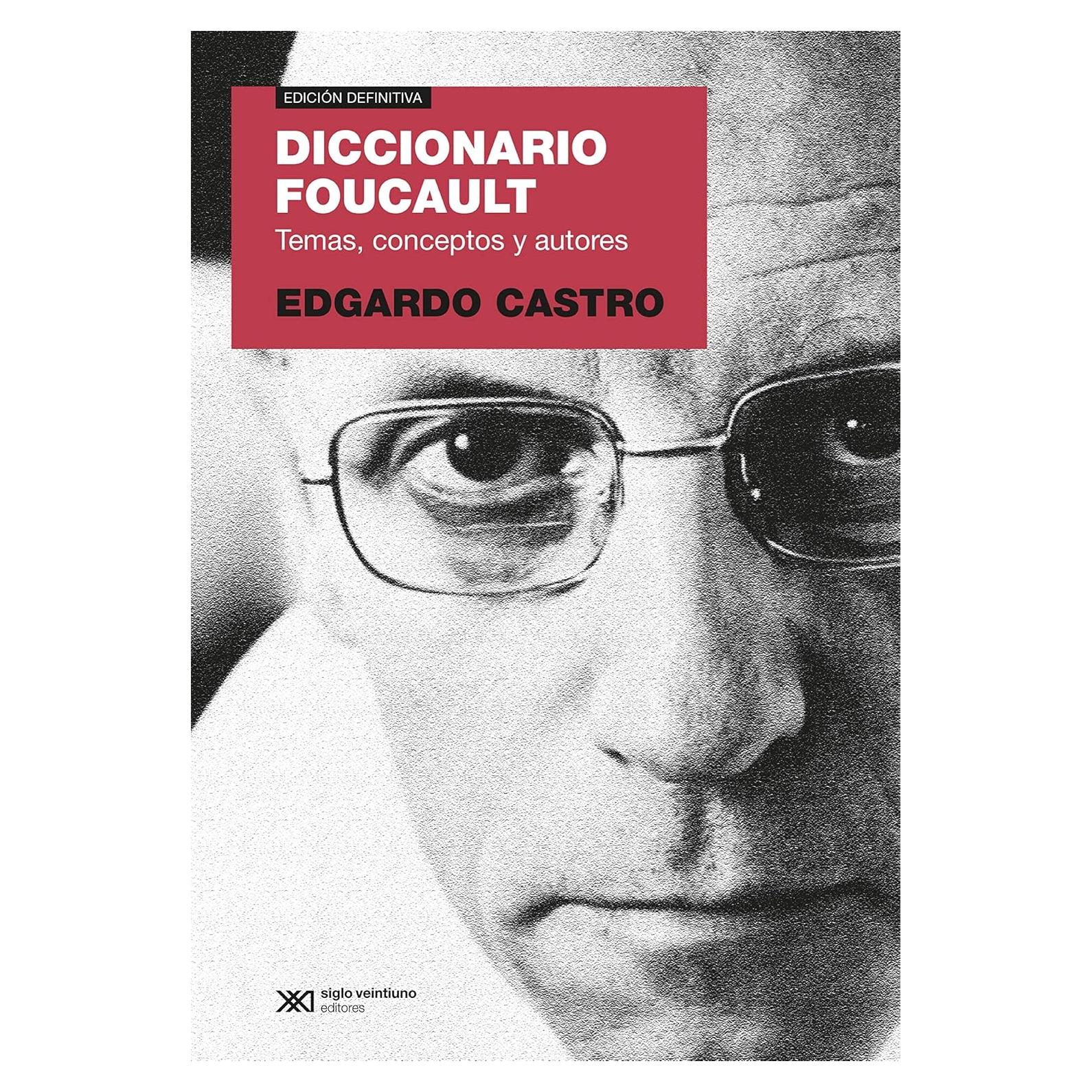 Diccionario Foucault Edición Español 874 Páginas Siglo XXI