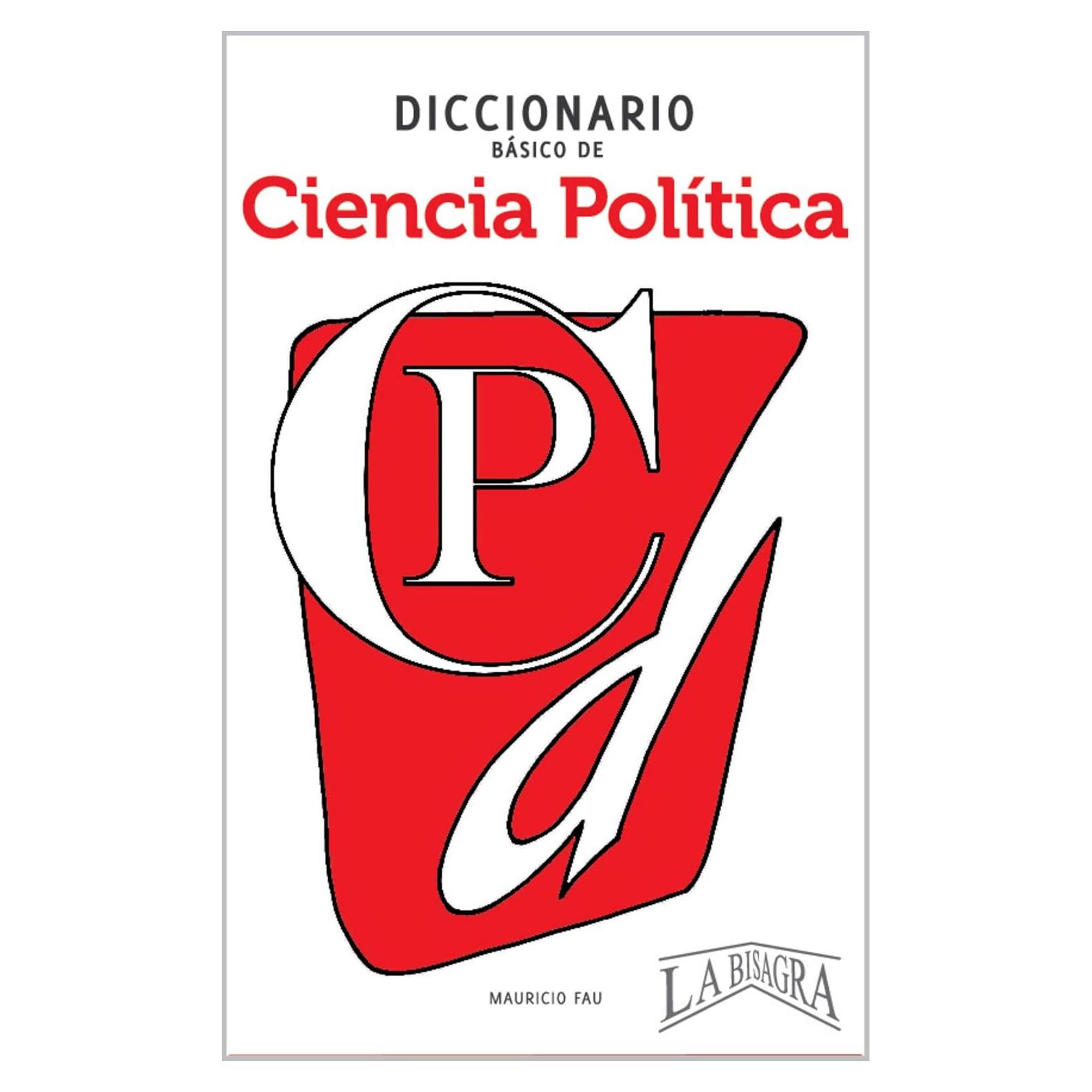 Diccionario Básico de Ciencia Política - Edición en Español