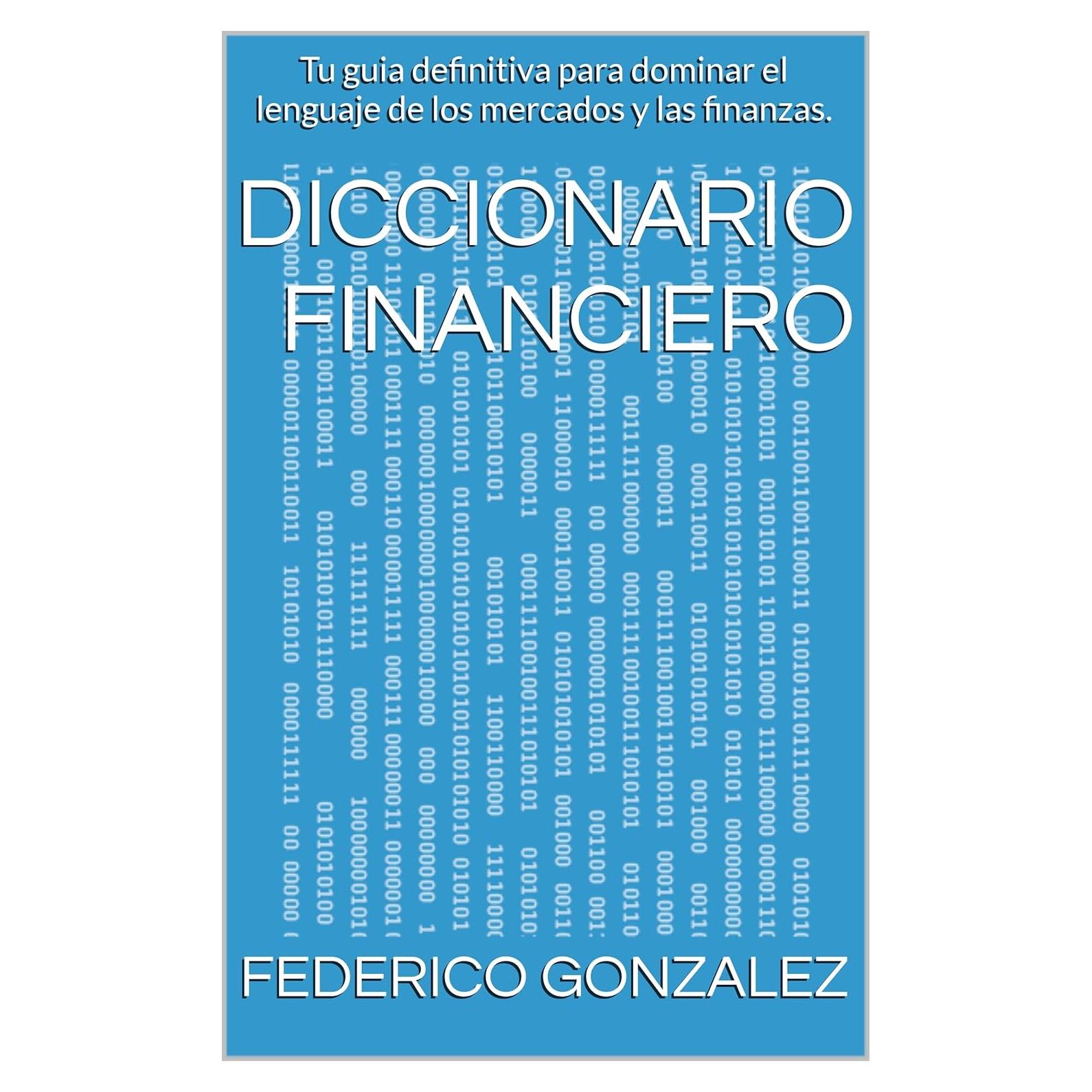 Diccionario Financiero en Español - Guía Completa de Términos