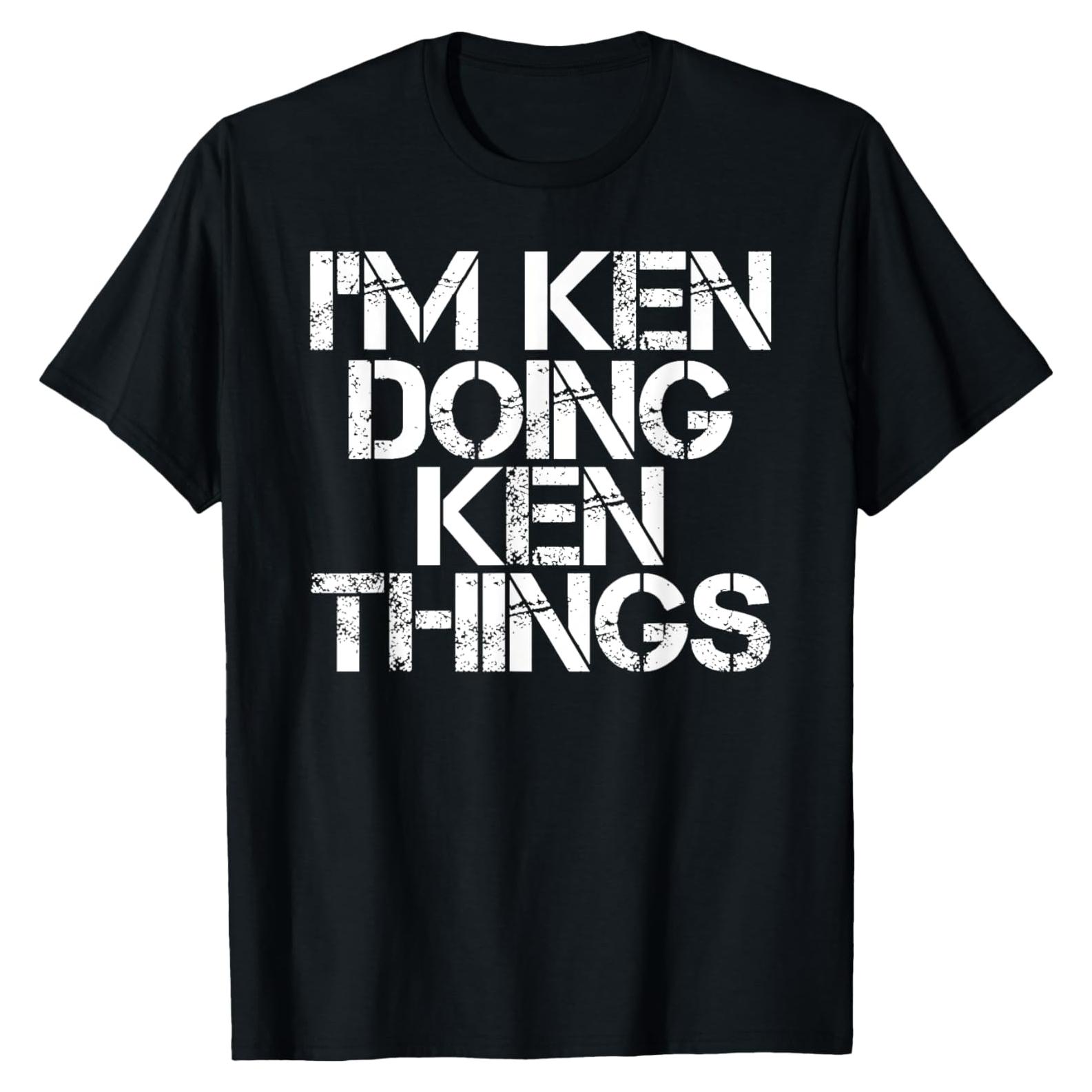 Camiseta Divertida Soy KEN para Hombres y Mujeres - Regalo