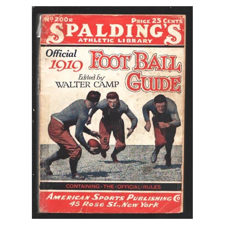 Guía Oficial de Fútbol Spalding 1919 - Walter Camp