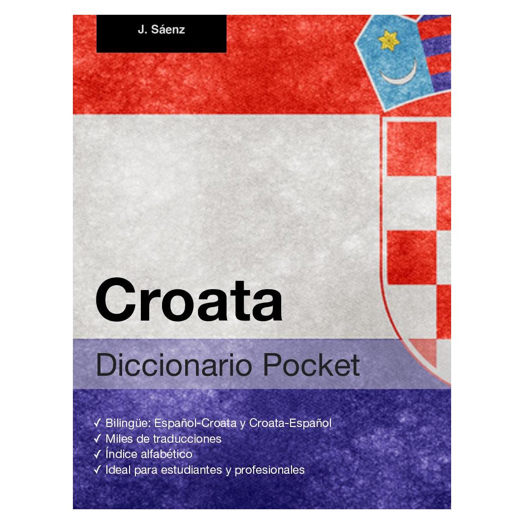 Diccionario Pocket Croata (Spanish Edition)