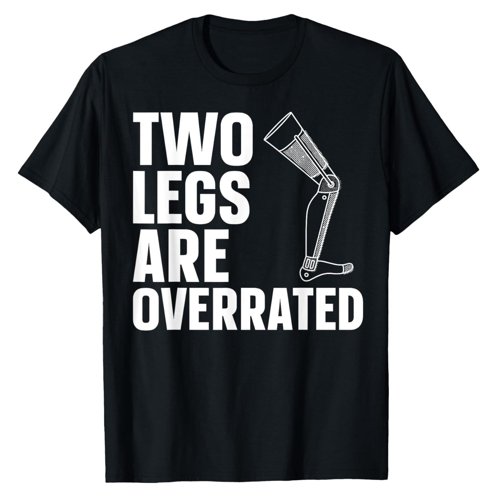 Camiseta divertida para amputados - Dos piernas sobrevaloradas - Pequeña