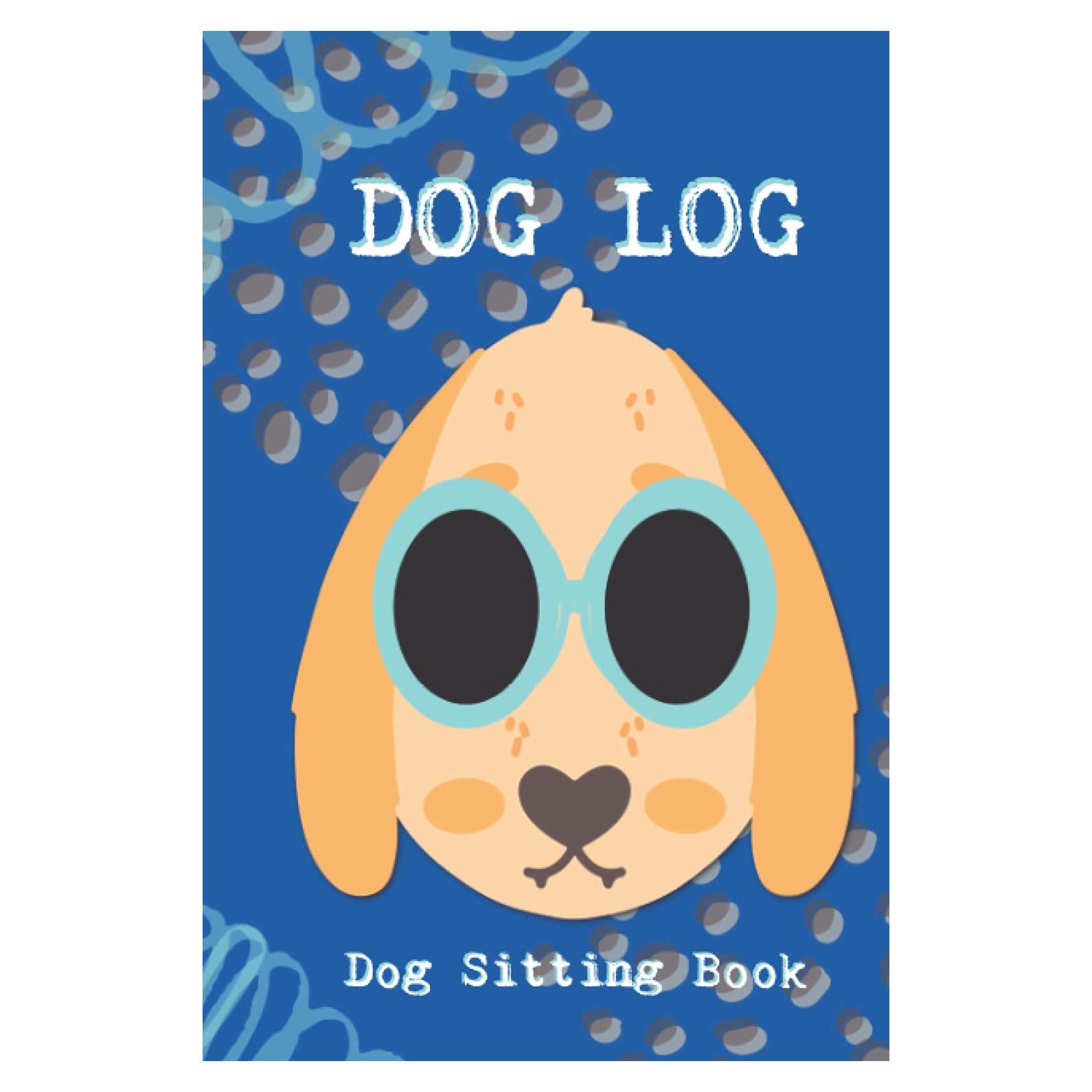 Dog Log: Dog Sitting Book