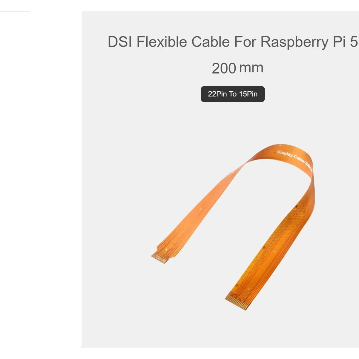 Cable DSI FPC 200mm Waveshare para Raspberry Pi 5 22 a 15 pines