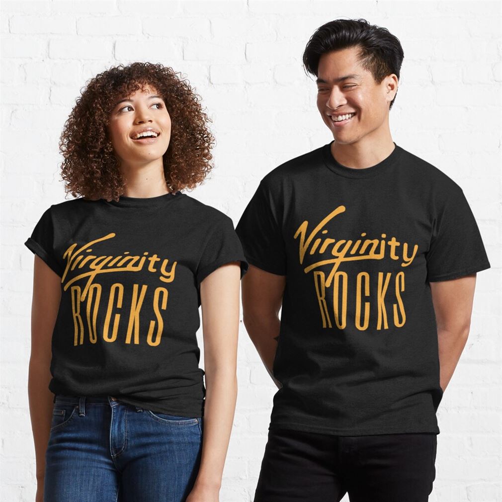 Shop Virginity Rocks Classic Unisex T Shirt Best Gift