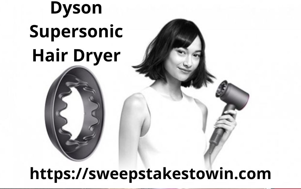 dyson supersonic hair dryer sweepstakes