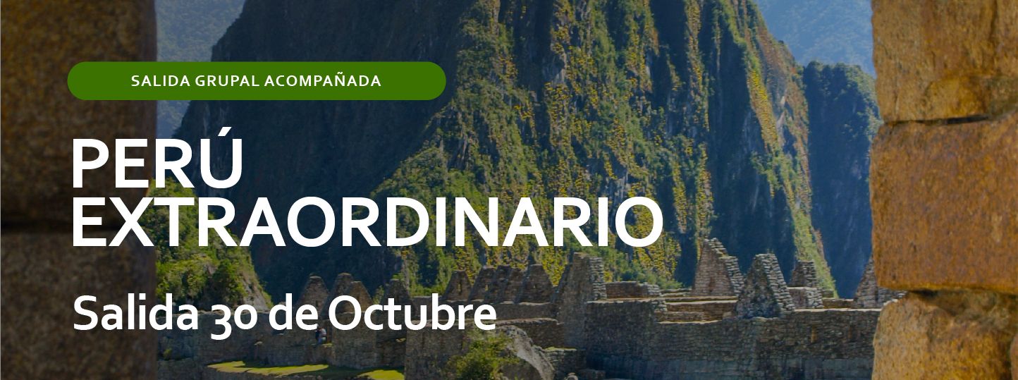 PERÚ EXTRAORDINARIO