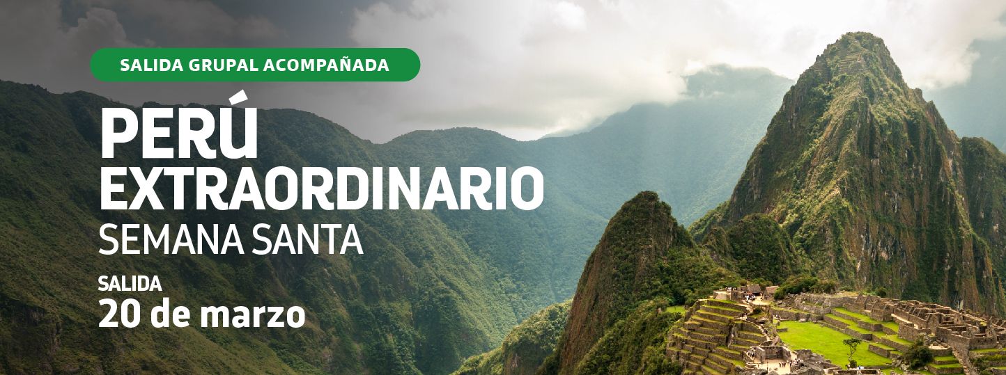 PERÚ EXTRAORDINARIO