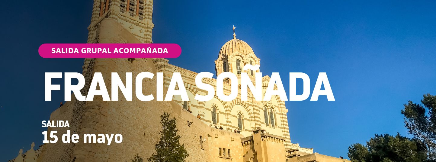 FRANCIA SOÑADA
