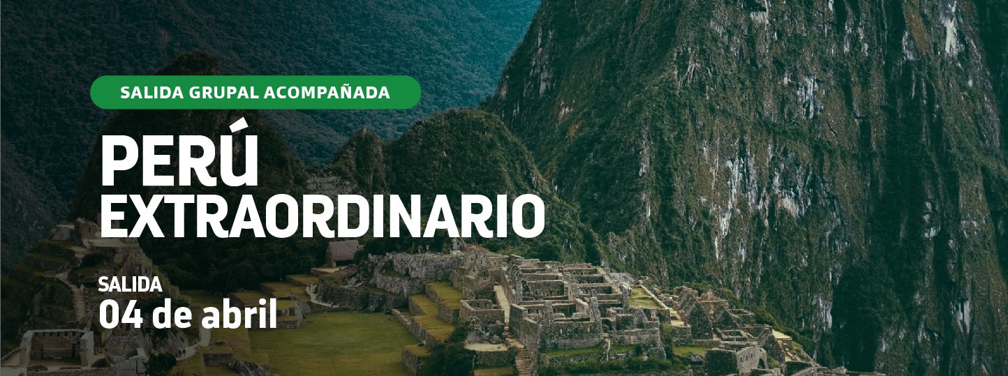 PERÚ EXTRAORDINARIO