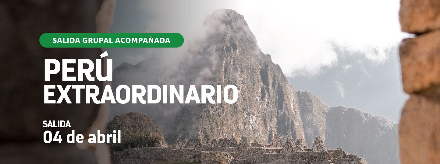 PERÚ EXTRAORDINARIO