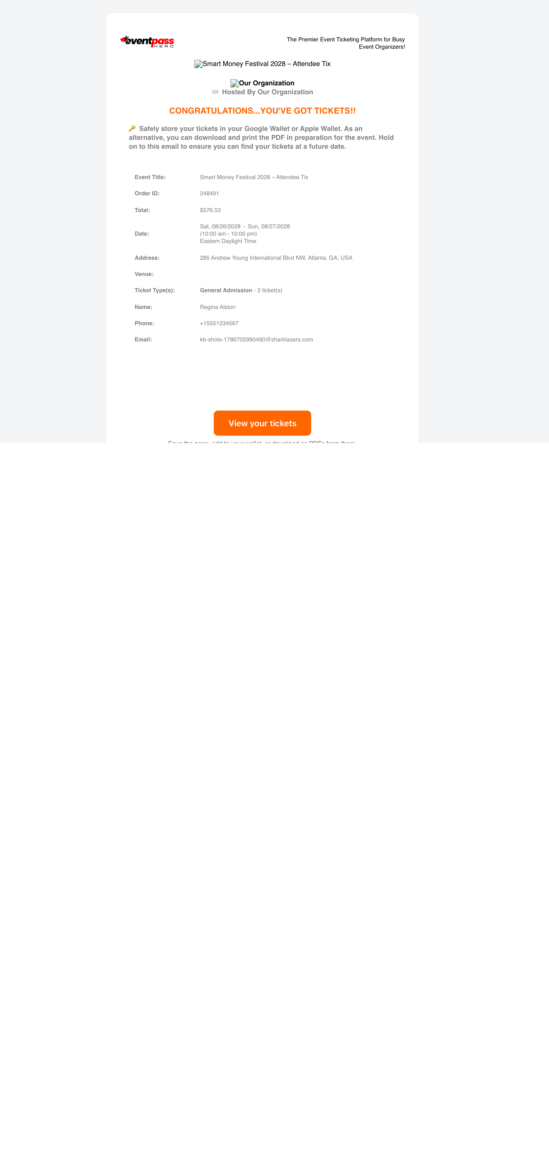 The Ticket Order Success confirmation email with the order details and ticket information