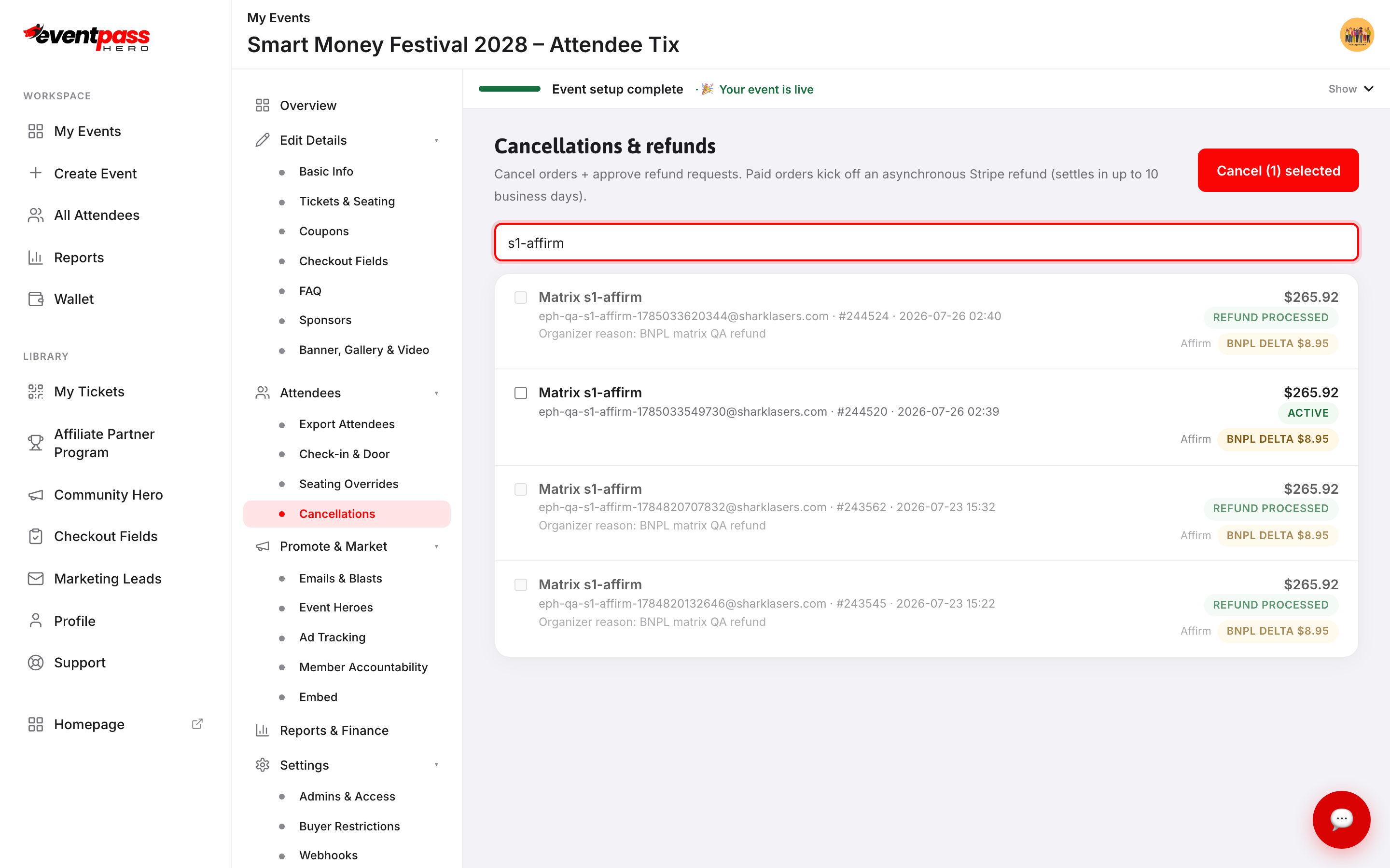 The Cancellations screen showing refunded orders with REFUND PROCESSED status and the recorded reason