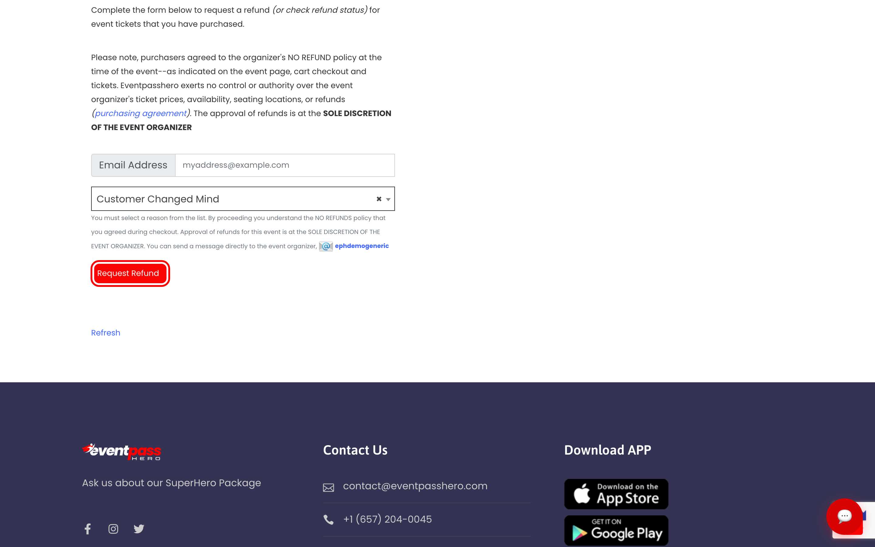 The buyer-facing refund request page showing the no-refund disclaimer, an Email Address field, a reason dropdown set to Customer Changed Mind, and a Request Refund button outlined in red