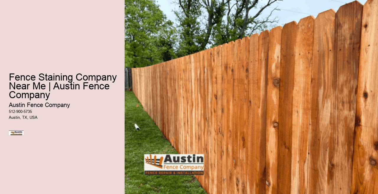 Fence Staining Company Near Me | Austin Fence Company