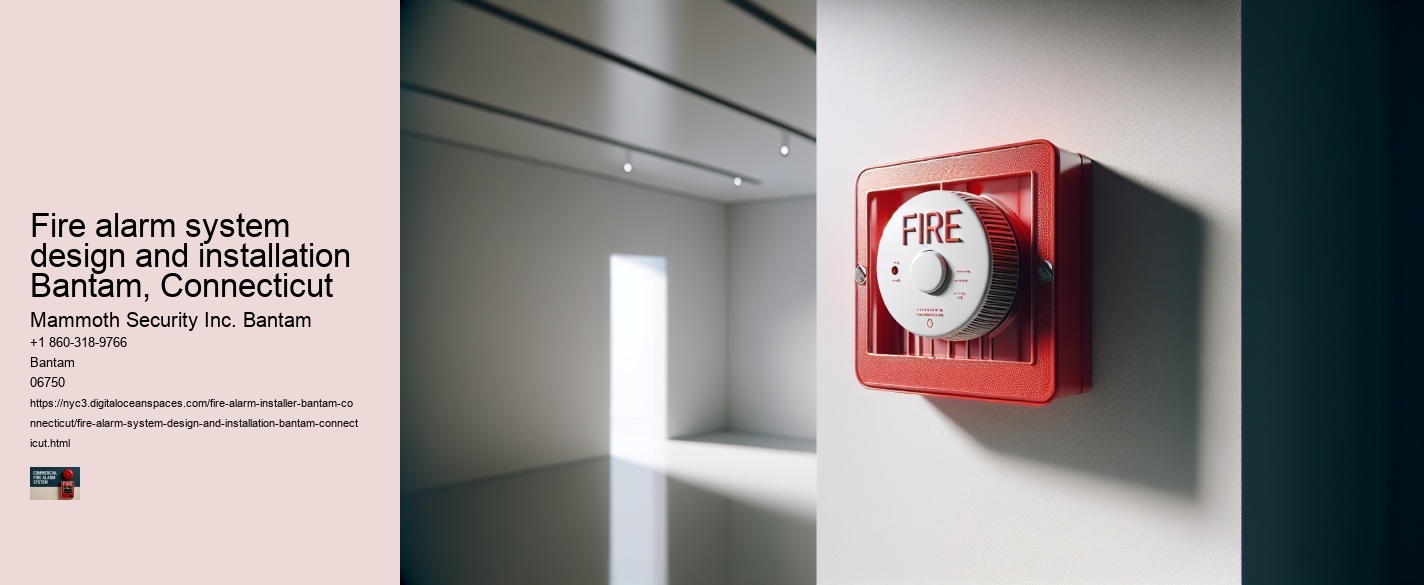 Fire alarm system design and installation Bantam, Connecticut