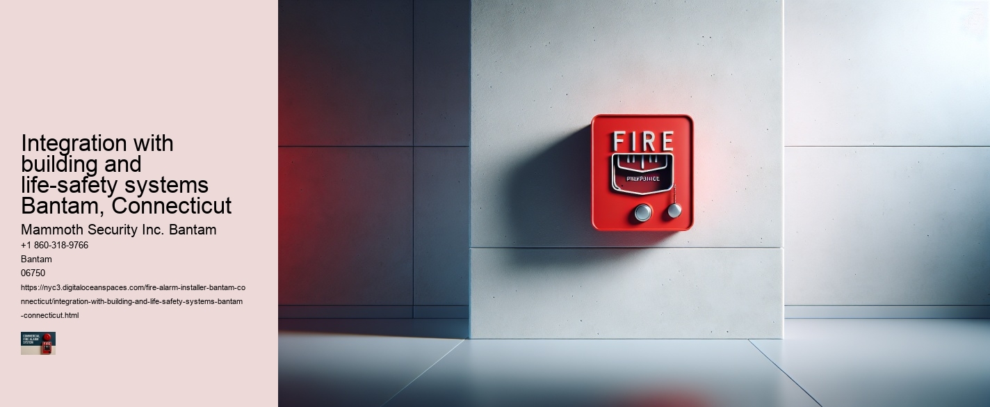 Integration with building and life-safety systems Bantam, Connecticut
