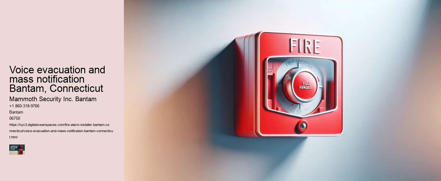 Voice evacuation and mass notification Bantam, Connecticut