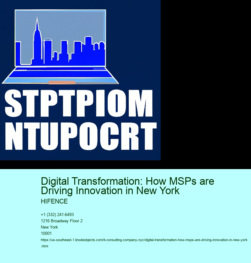 Digital Transformation: How MSPs are Driving Innovation in New York