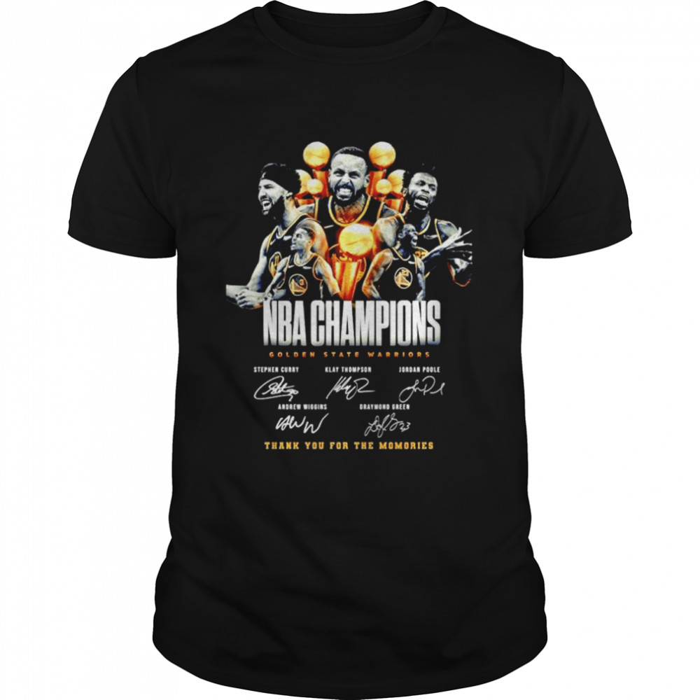Curry Thompson Poole Wiggins And Green Golden State Warriors Nba Champions Thank You For The Memories Signatures Shirt Man Black Size Up To 5xl