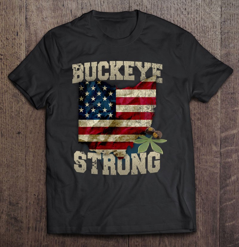 Ohio Buckeye Strong Ohio Usa Flag Overlay Shirt Gift Man Black Size Up To 5xl