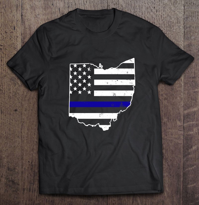 Ohio Thin Blue Line Police Flag Shirt Gift Man Black Size Up To 5xl