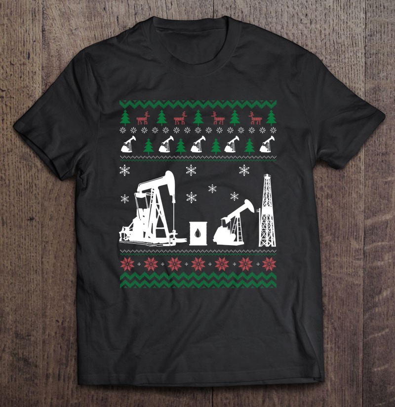 Oil Field Worker Ugly Christmas Sweater Funny Gifts Shirt Gift Man Black Size Up To 5xl