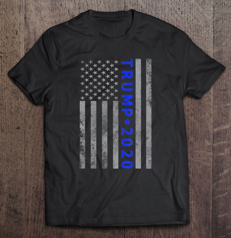 Pro Trump 2020 Thin Blue Line Us Flag Police Officer Gift Shirt Gift Man Black Size Up To 5xl