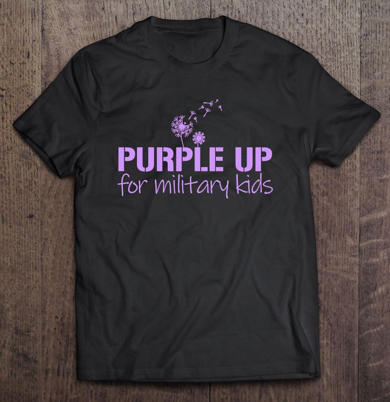 Purple Up For Military Kids Dandelion Military Child Month Gift Shirt Gift Man Black Size Up To 5xl