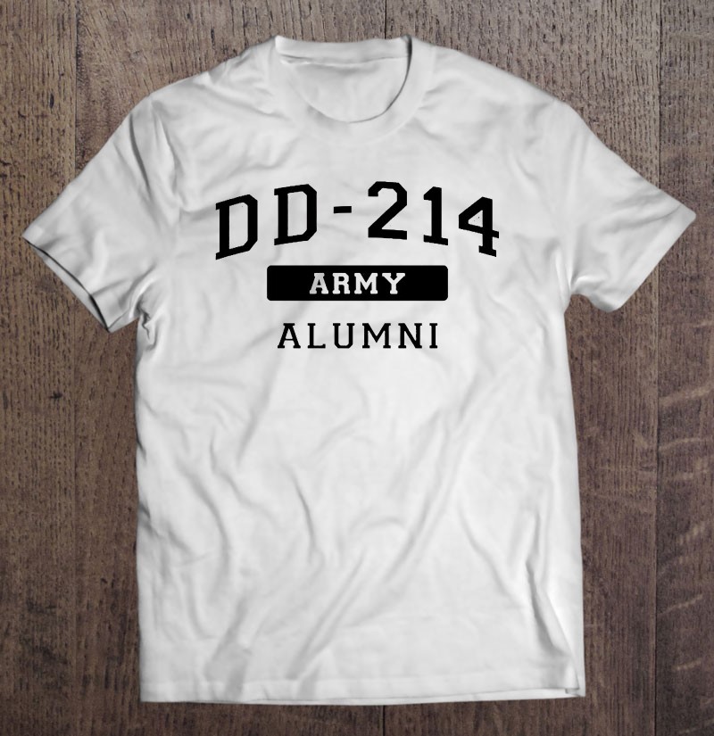 Us Army Veteran Christmas Gift Dd 214 Alumni American Military Classic Shirt Gift Man Black Size Up To 5xl
