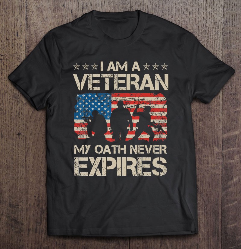 Veteran Gift My Oath Never Expires-trungten-aaaaa Shirt Gift Man Black Size Up To 5xl