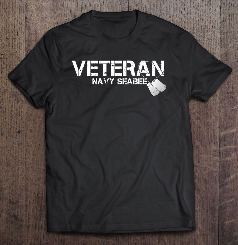 Veteran Navy Seabee Shirt Us Veterans Day Gift Shirt Gift Man Black Size Up To 5xl