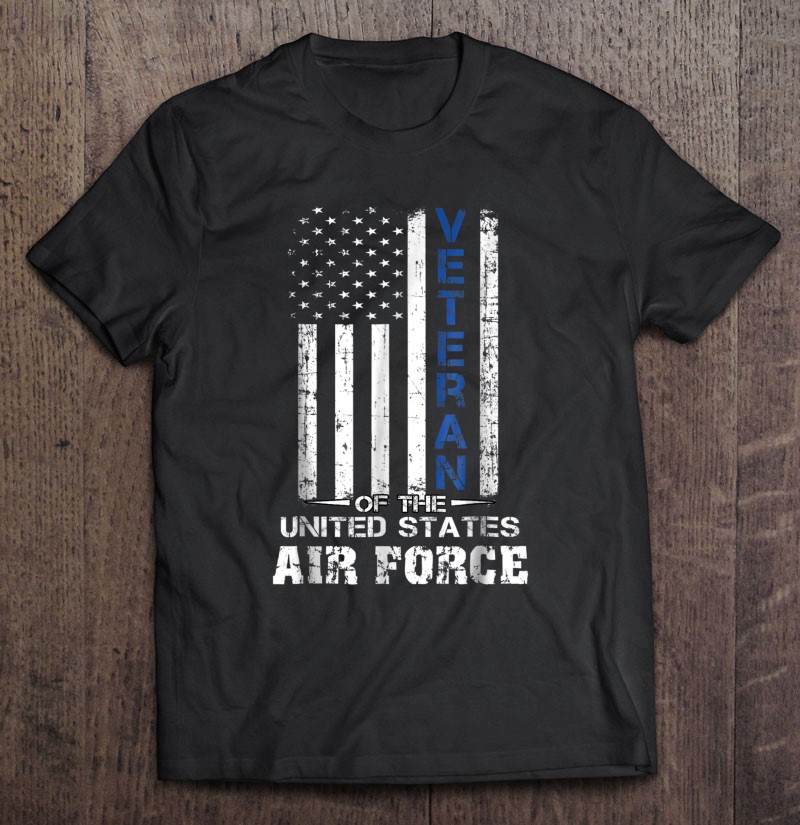 Veteran Of The United States Us Air Force Usaf-trungten-aaaaa Shirt Gift Man Black Size Up To 5xl