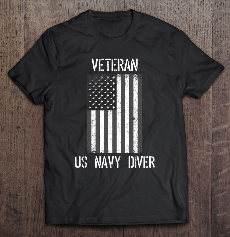 Veteran Us Navy Diver Shirt Gift Man Black Size Up To 5xl