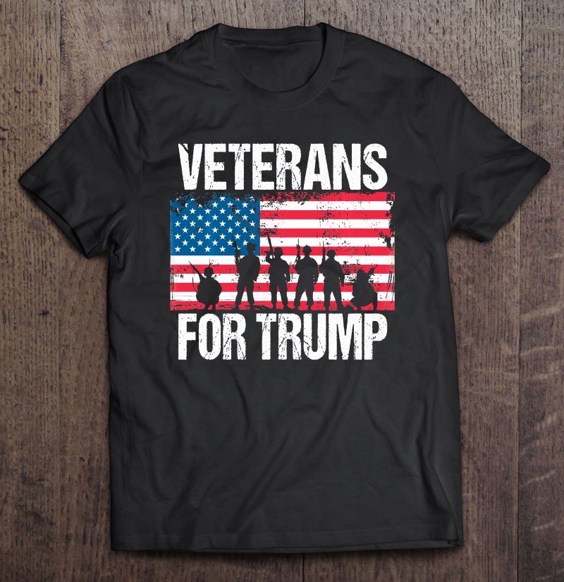 Veterans For Trump Shirt Retro Us Flag Shirt Gift Man Black Size Up To 5xl