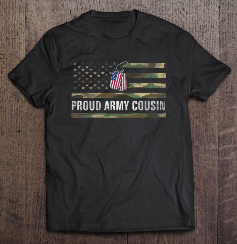 Vintage American Flag Proud Army Cousin Veteran Day Gift Shirt Gift Man Black Size Up To 5xl