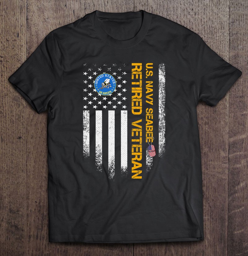 Vintage Usa American Flag Navy Seabee Proud Retired Veteran Shirt Gift Man Black Size Up To 5xl