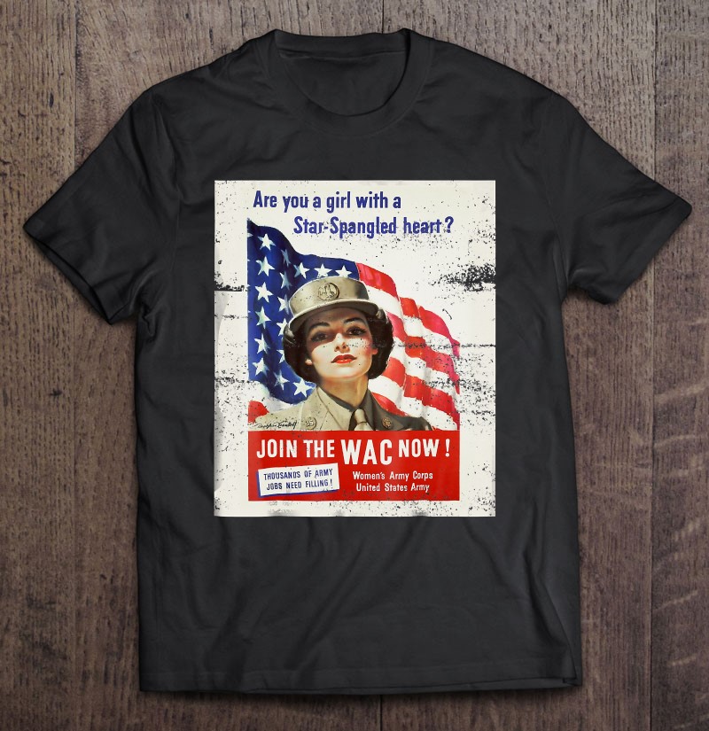 Wac Womens Army Corps Military Vintage Recruiting Shirt Gift Man Black Size Up To 5xl