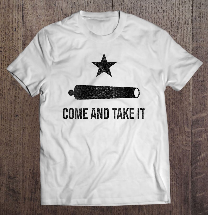 Womens Come And Take It Texas Revolution Flag Gonzales Cannon V-neck Shirt Gift Man Black Size Up To 5xl