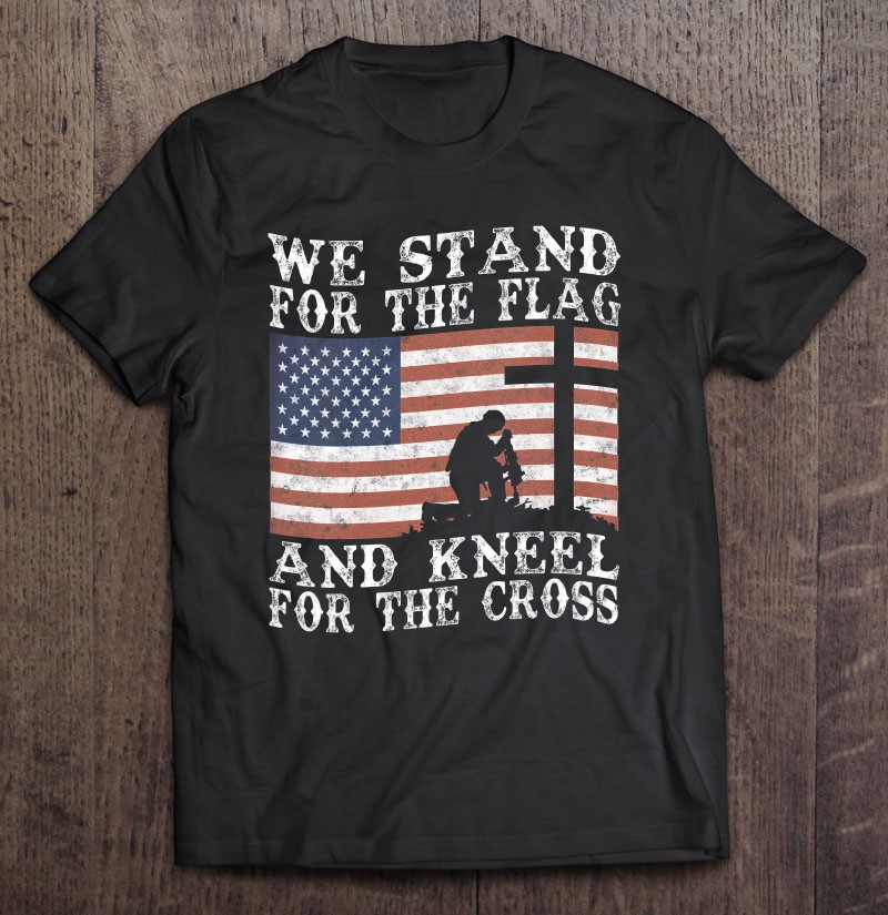 Womens I Stand For The Flag And Kneel For The Cross V-neck Shirt Gift Man Black Size Up To 5xl