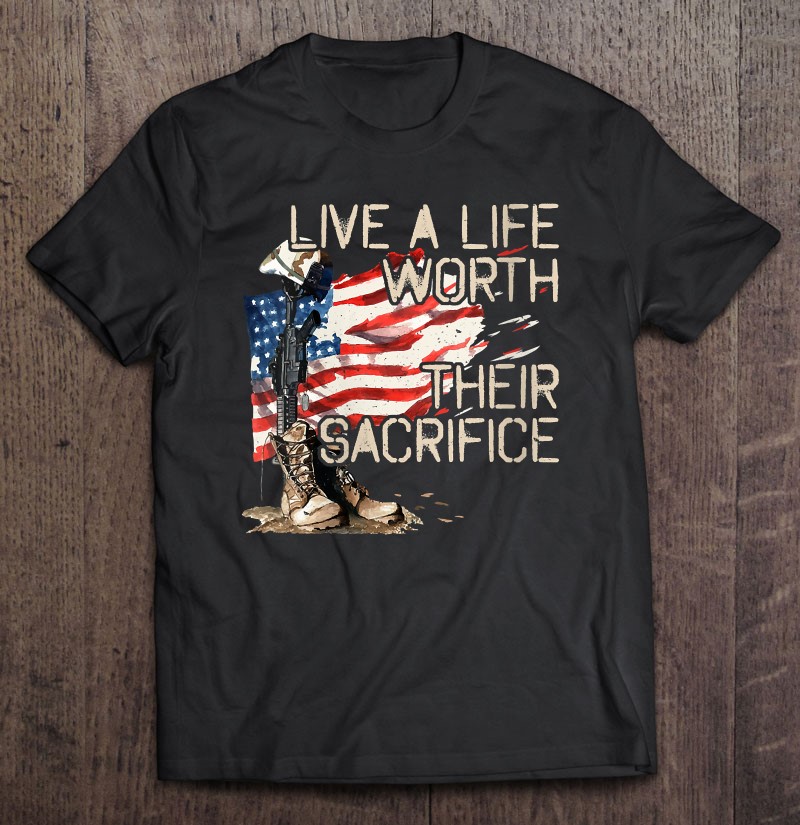 Womens Live A Life Worth Their Sacrifice Us Veterans Day Vets V-neck Shirt Gift Man Black Size Up To 5xl
