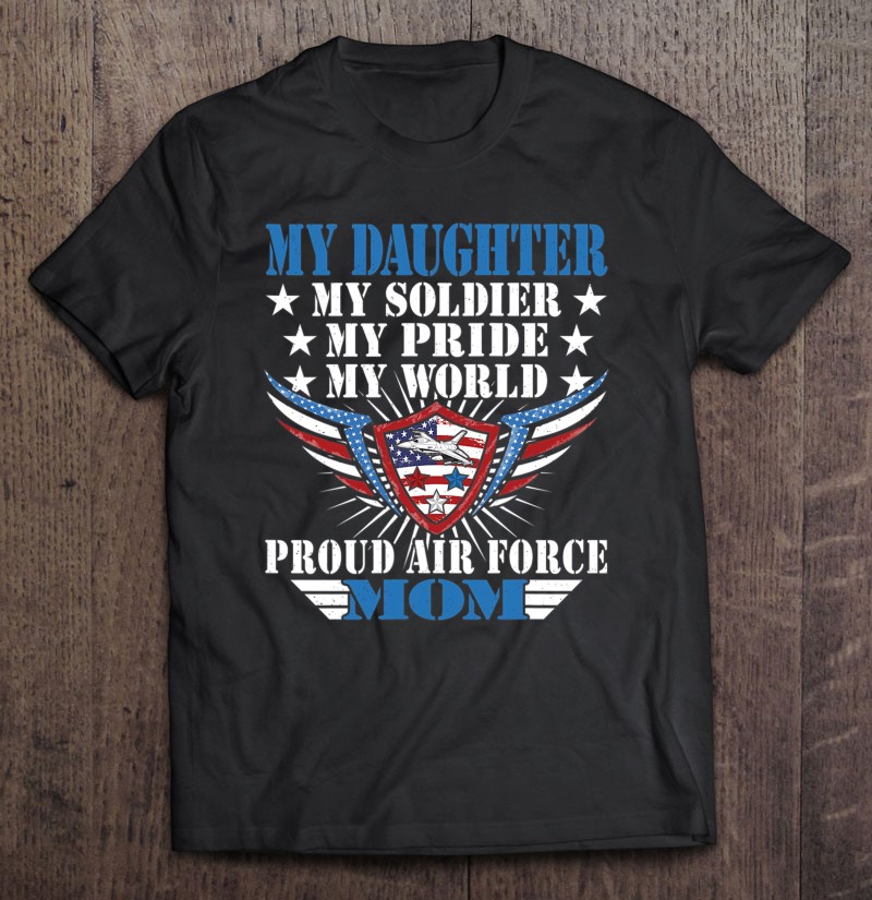 Womens My Daughter Is A Soldier Airwoman Proud Air Force Mom Gift Tank Top Shirt Gift Man Black Size Up To 5xl