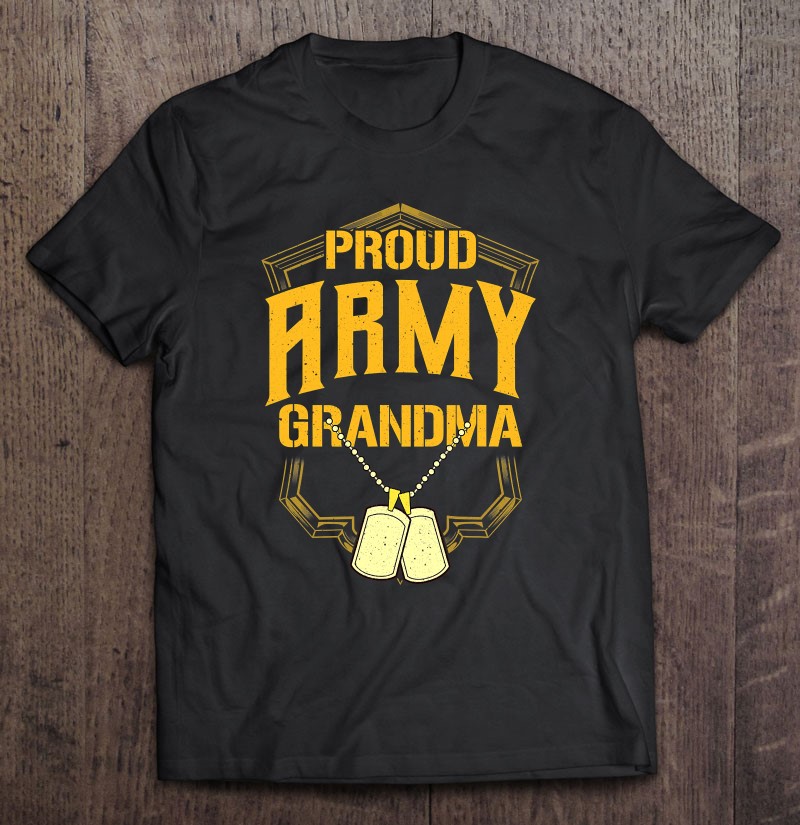 Womens Proud Army Grandma Shirt Military Pride Shirt Gift Man Black Size Up To 5xl