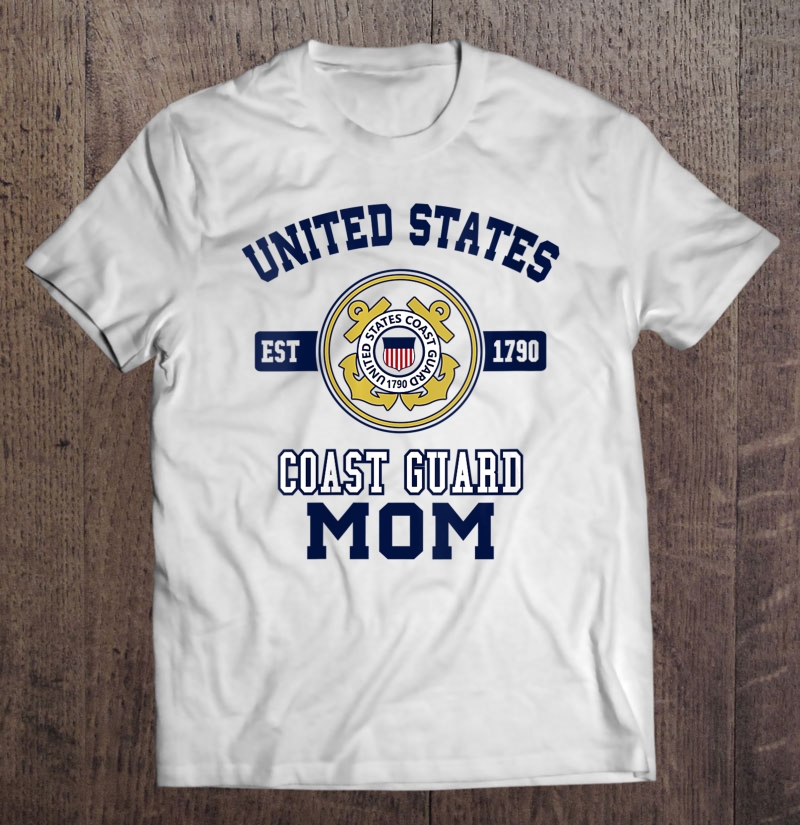 Womens Proud Us Coast Guard Mom Military Pride Shirt Gift Man Black Size Up To 5xl